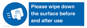Please wipe down the surface before and after use